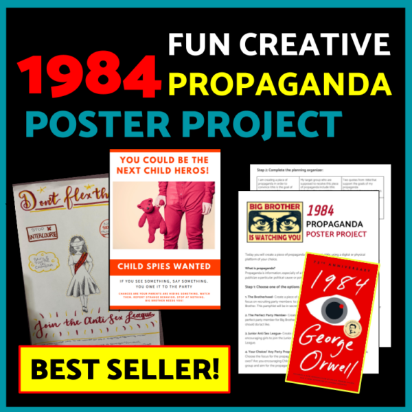 1984 by George Orwell: Creative Propaganda Project for Book 1 of 1984